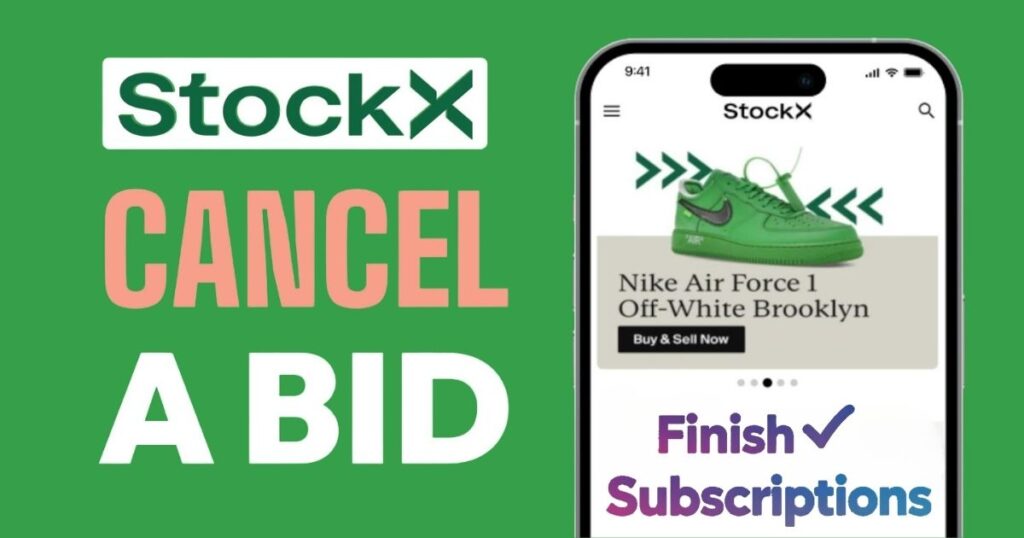 How To Cancel StockX Bid/Order?