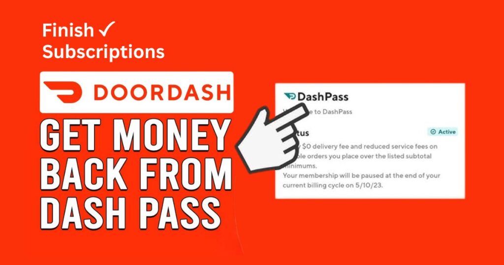 How To Get A Refund For DoorDash Subscription (DashPass)