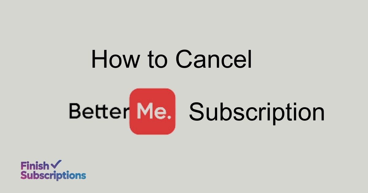 How-to-Cancel-BetterMe-Subscription