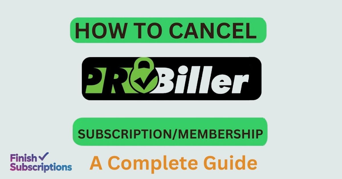 How to Cancel ProBiller Membership