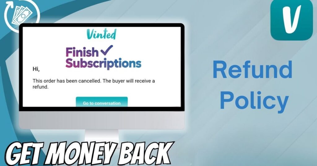 Vinted Refund Policy