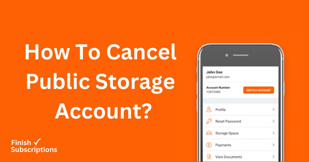 How to Cancel Public Storage Account