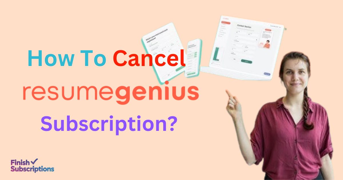 How to Cancel Resume Genius Subscription